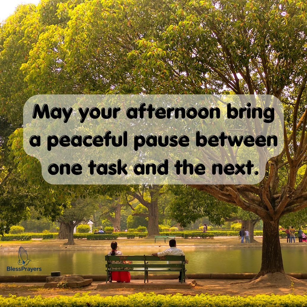 350+ Best Monday Afternoon Blessings: Wishes, Quotes & Praye