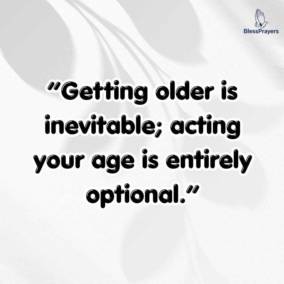 funny-70th-birthday-quotes-about-getting-older