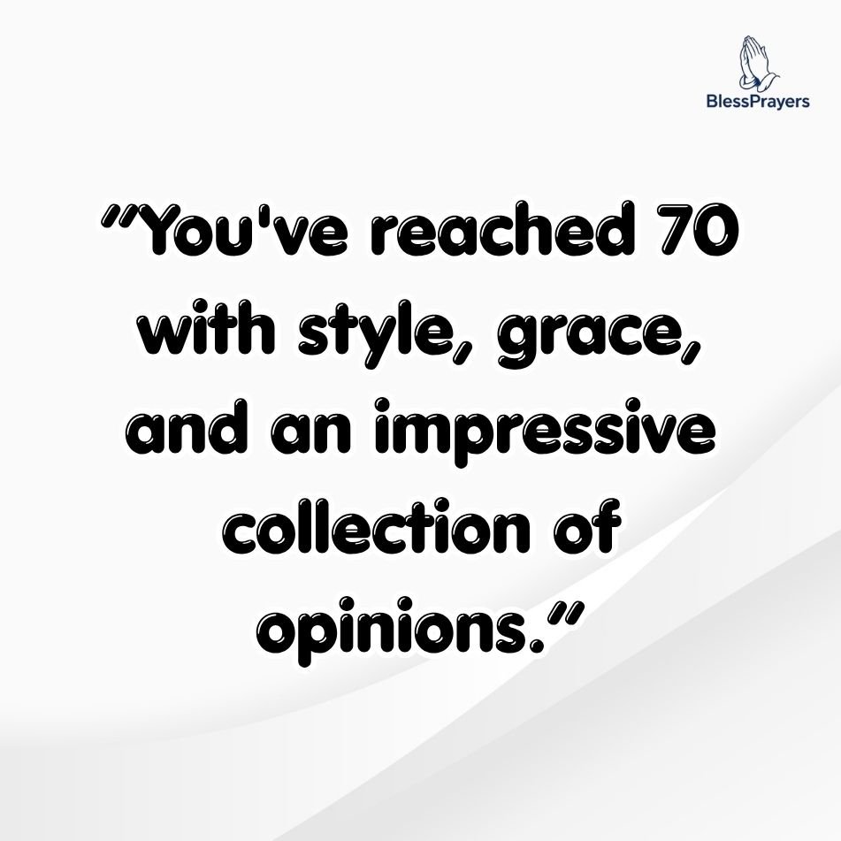 funny-70th-birthday-quotes-for-a-woman