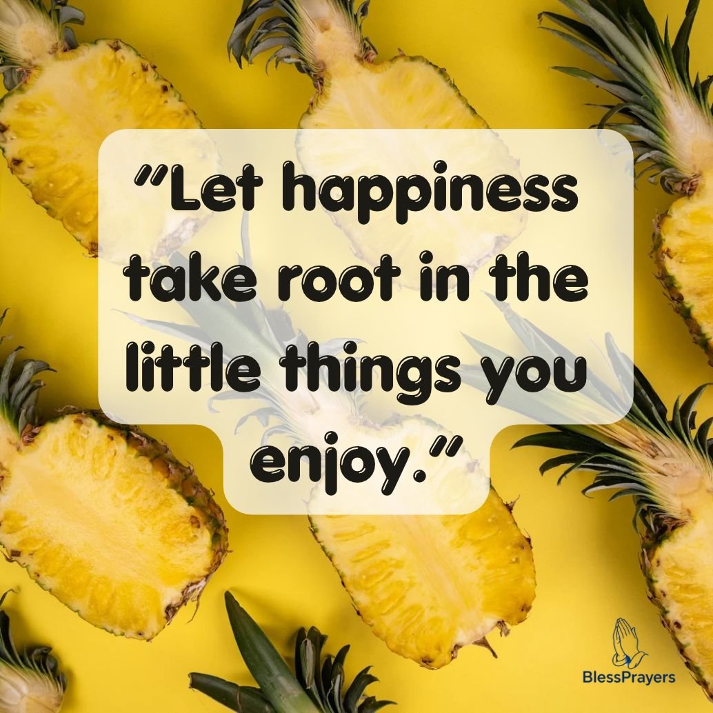 pineapple-quotes-about-happiness-and-positivity
