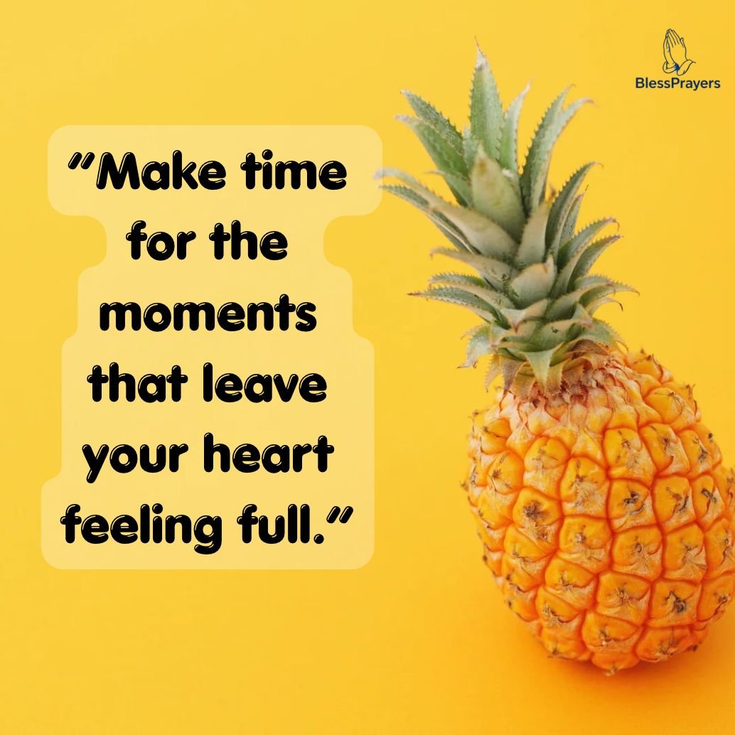 pineapple-quotes-about-lifes-sweet-moments
