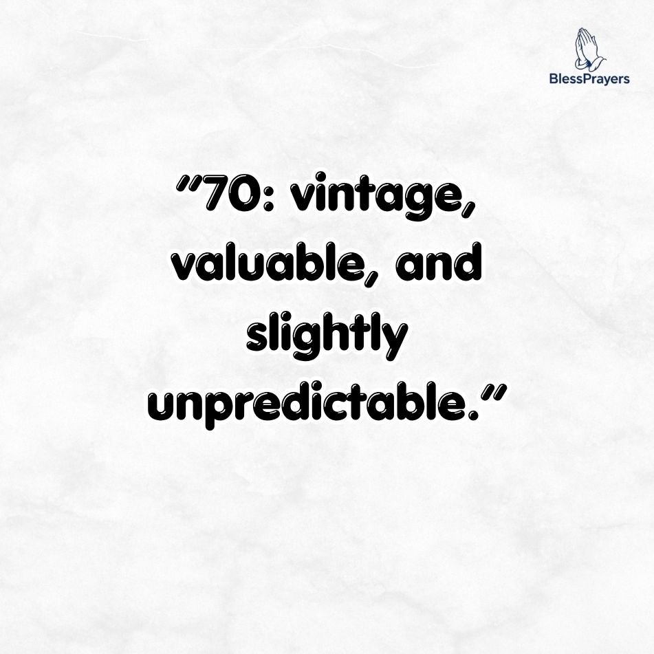short-funny-70th-birthday-quotes